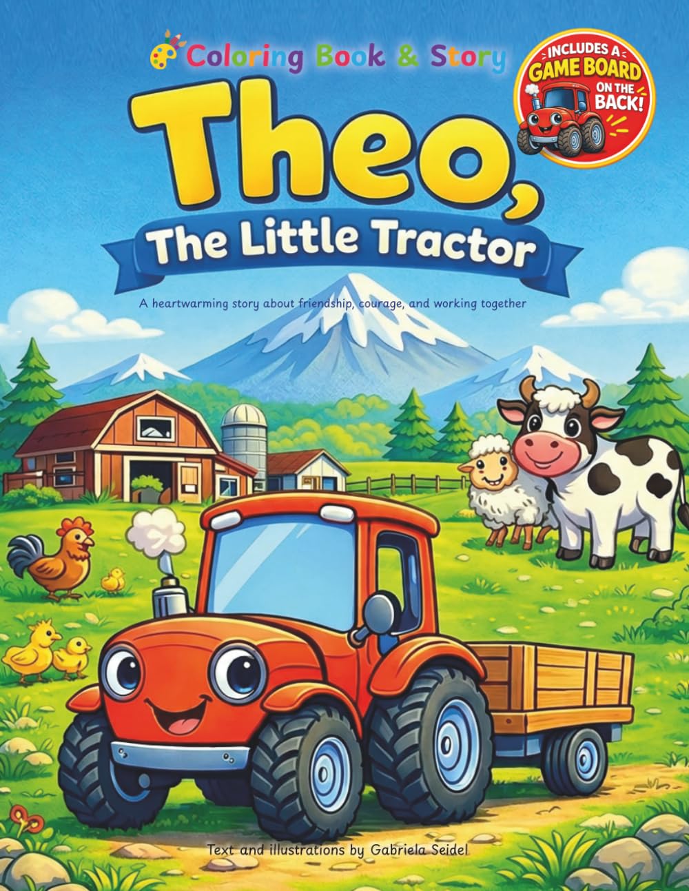 Theo, the Little Tractor: Coloring Book for Kids – A Heartwarming Story about Friendship, Courage, and Working Together (Malgeschichten für Kinder)