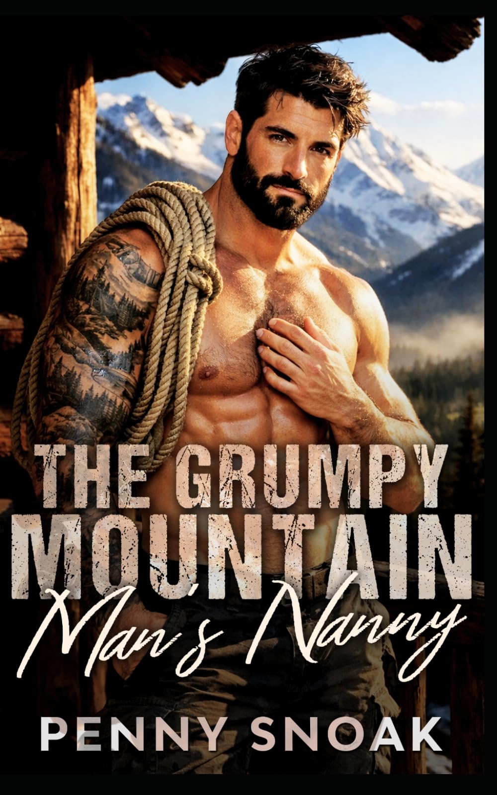 The Grumpy Mountain Man's Nanny: A Small-Town Colorado Single-Dad Mountain Romance (Small Town Grumpy Sunshine)