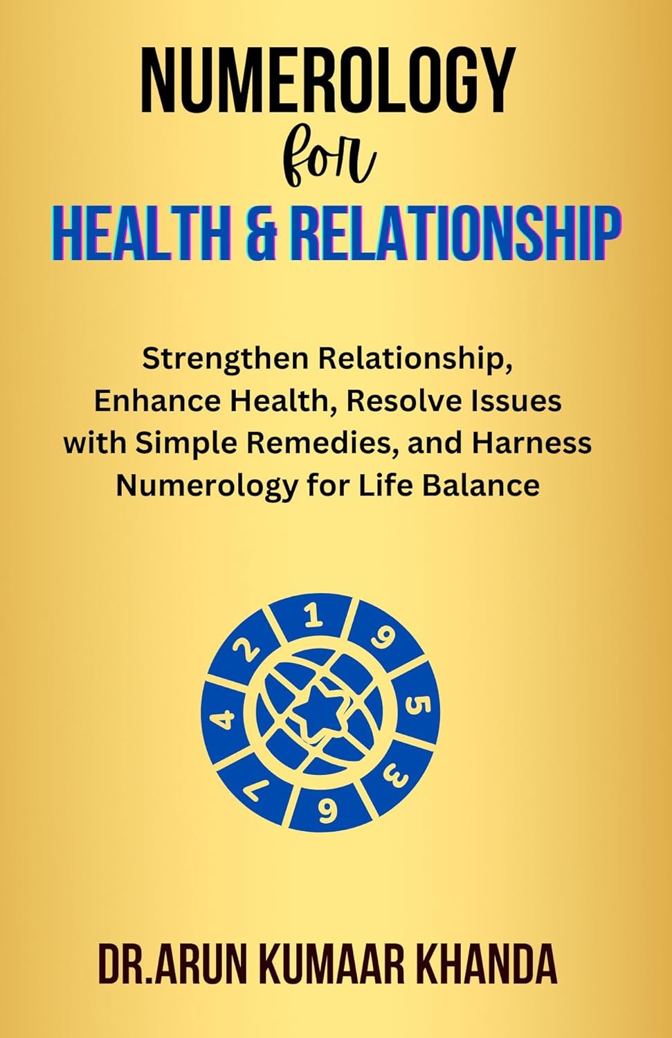 Numerology for Health and Relationship: Strengthen Rela… Numerology for Health and Relationship: Strengthen Rela…