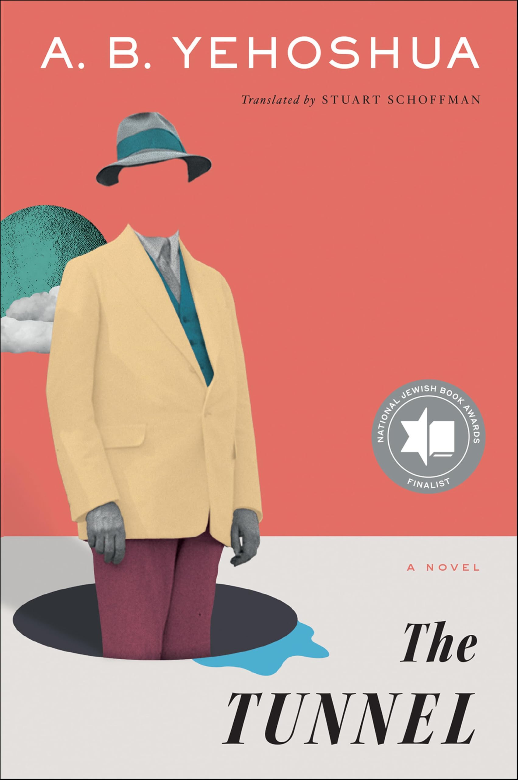 The Tunnel: A Novel