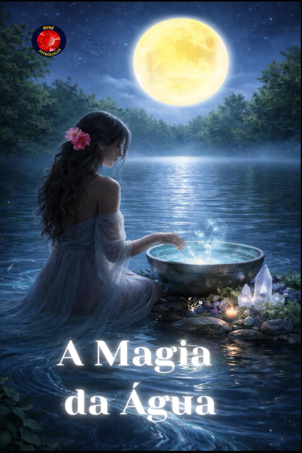 A Magia da Água
