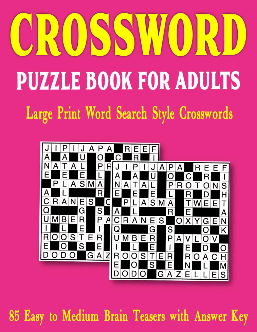 Crossword Puzzle Book for Adults: Large Print Word Search Style Crosswords | 85 Easy to Medium Brain Teasers with Answer Key