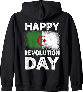 Happy Revolution Day Algeria Flag Algerian Independence Zip Hoodie