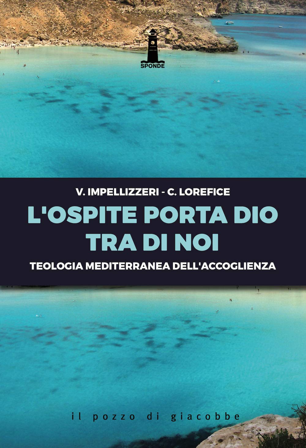 L'ospite Porta Dio Tra Di Noi. Teologia Mediterranea Dell'accoglienza - 4