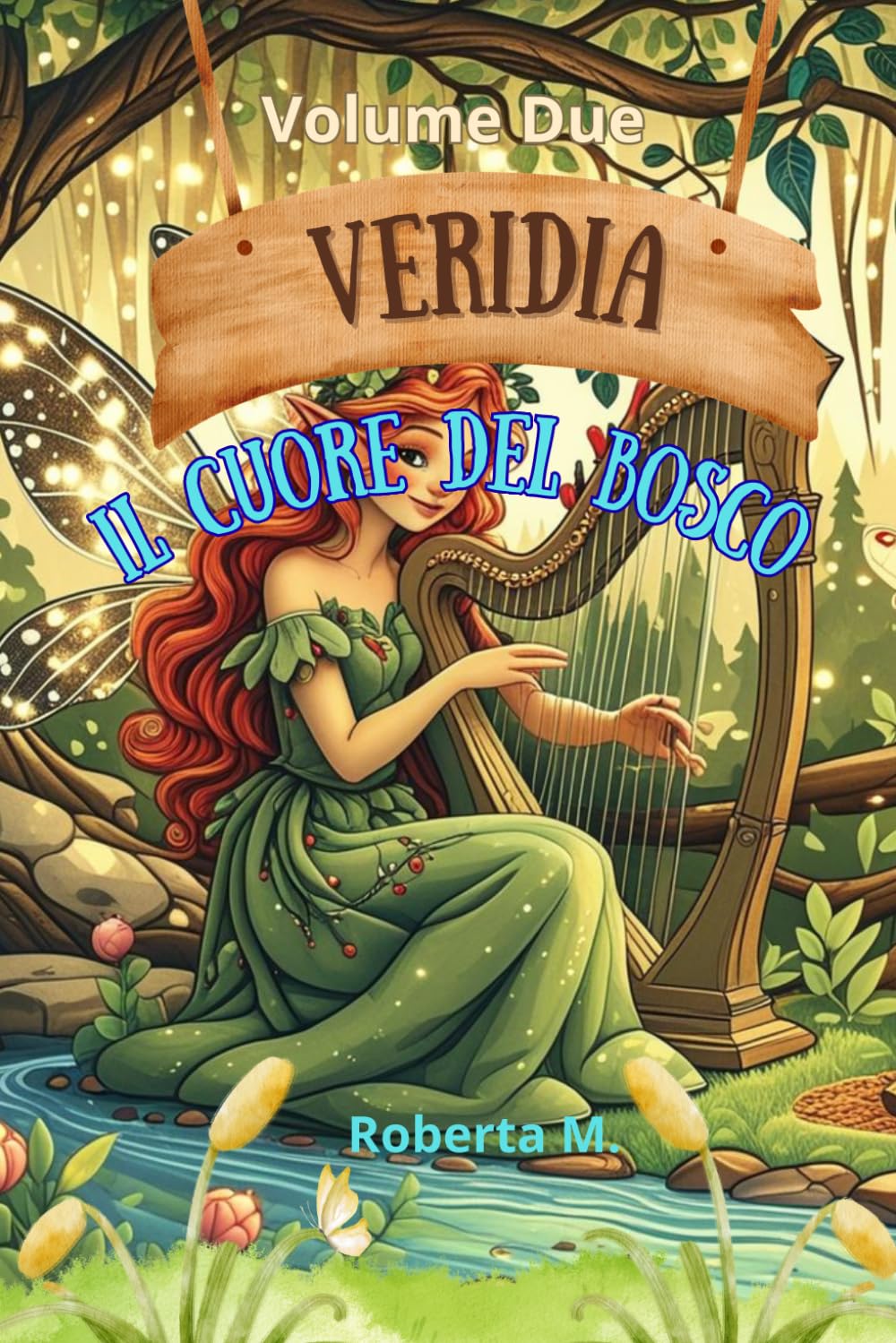 VERIDIA: il Cuore del Bosco: 2