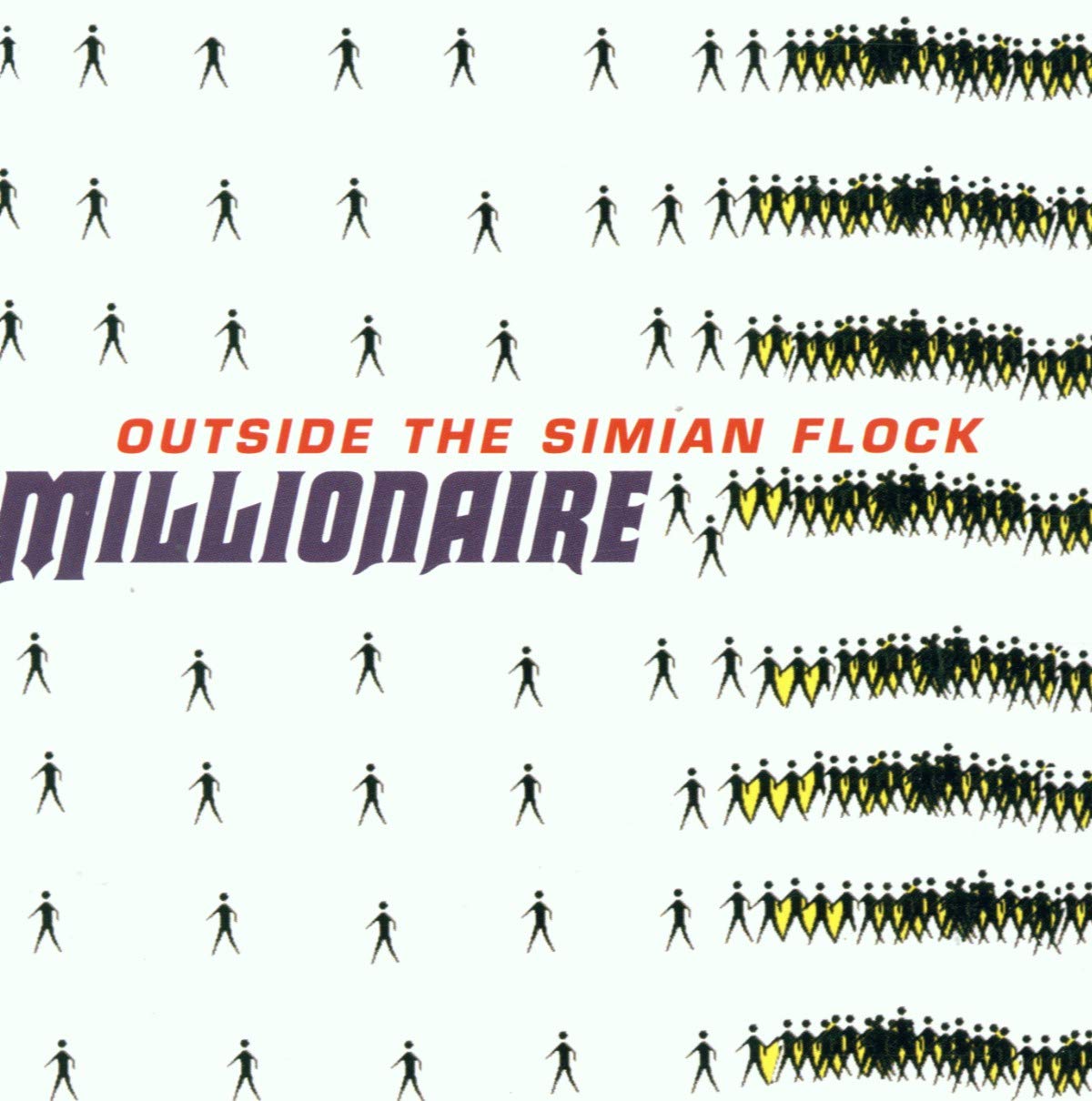 OUTSIDE THE SIMIAN FLOCK [Audio CD] the Millionaire