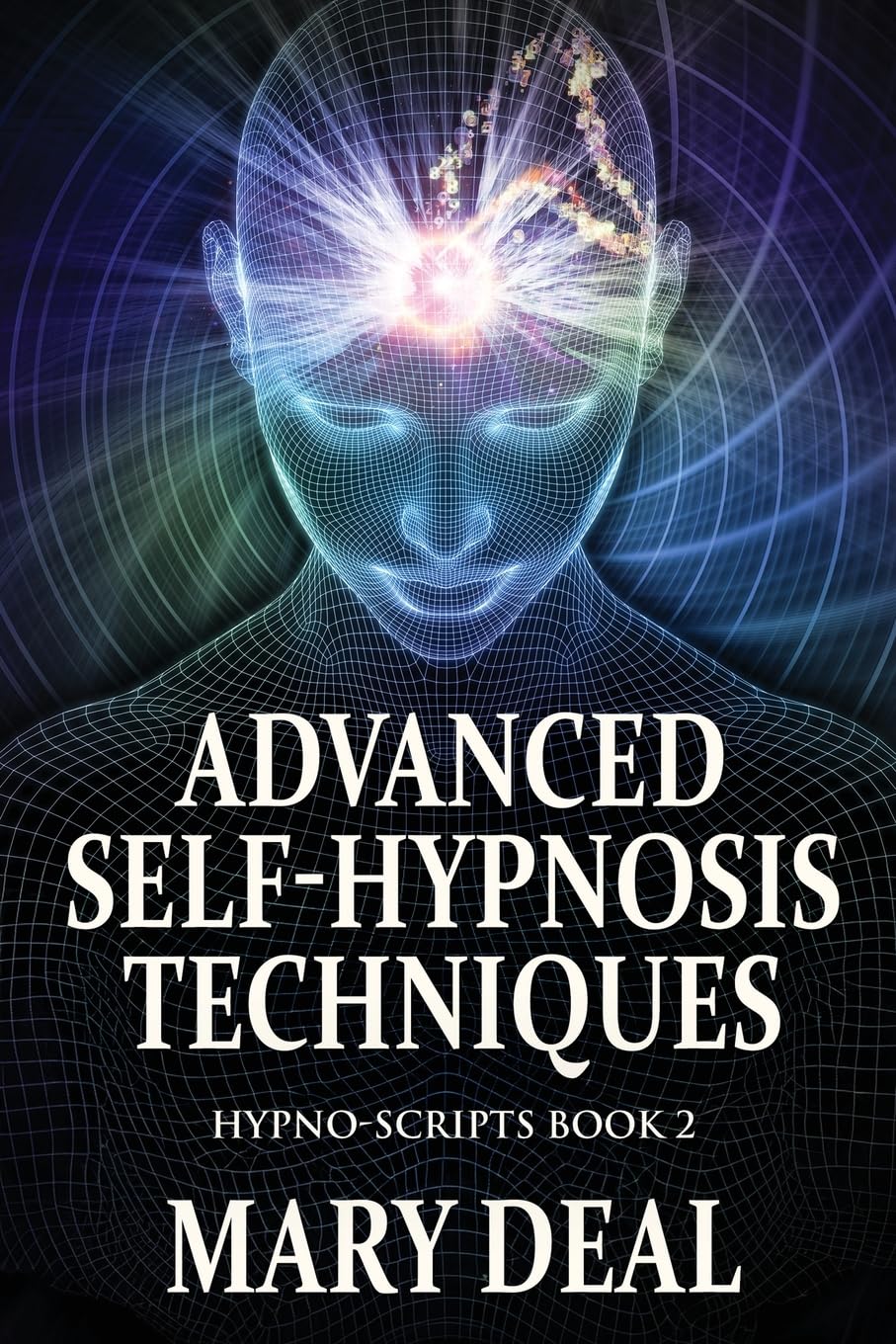 Advanced Self-Hypnosis Techniques (2)