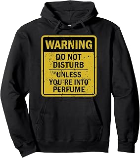 Funny Perfume Joke Meme For Men Women Pullover Hoodie