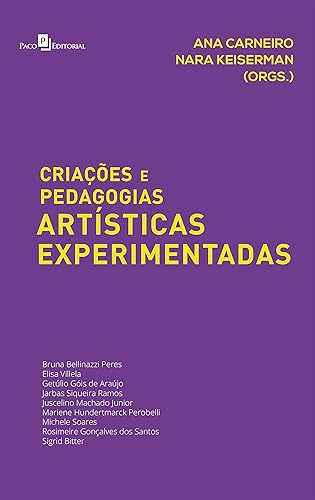 Criações e Pedagogias Artísticas Experimentadas