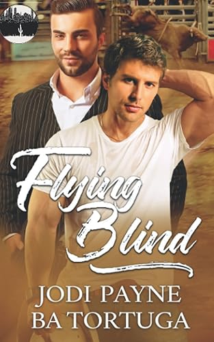 Flying Blind: 2 (Wrecked Universe)