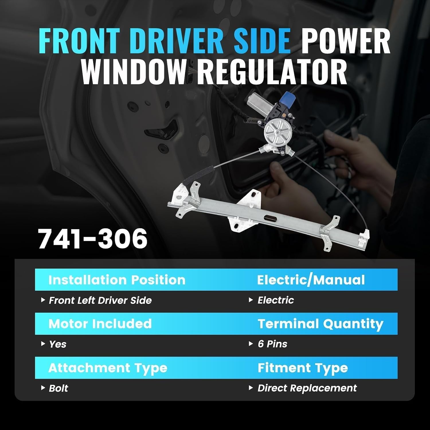 741-306 Front Left Driver Side Power Window Regulator with Motor 6 Pins
