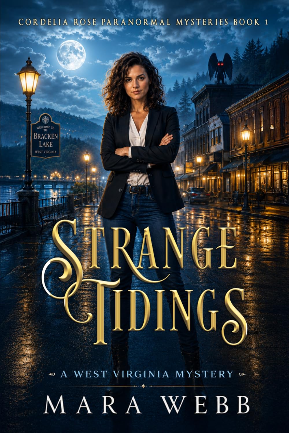 Strange Tidings: A West Virginia Mystery (Cordelia Rose Paranormal Mysteries)