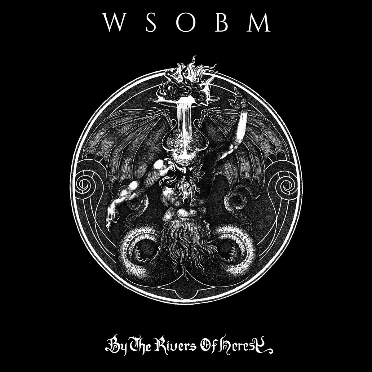 WSOBM aka WHITE SNAKE OF BLACKENED MAZE - By The Rivers Of Heresy - Vinyl (LP)