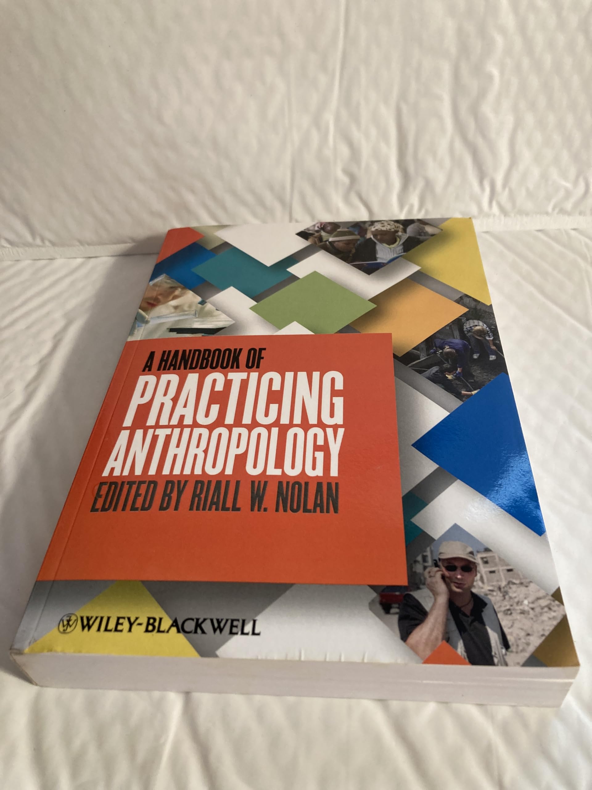 A Handbook of Practicing Anthropology