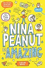 Nina Peanut Is Amazing - a funny, full-colour story perfect for fans of Wimpy Kid and Dork Diaries! (Book 1)