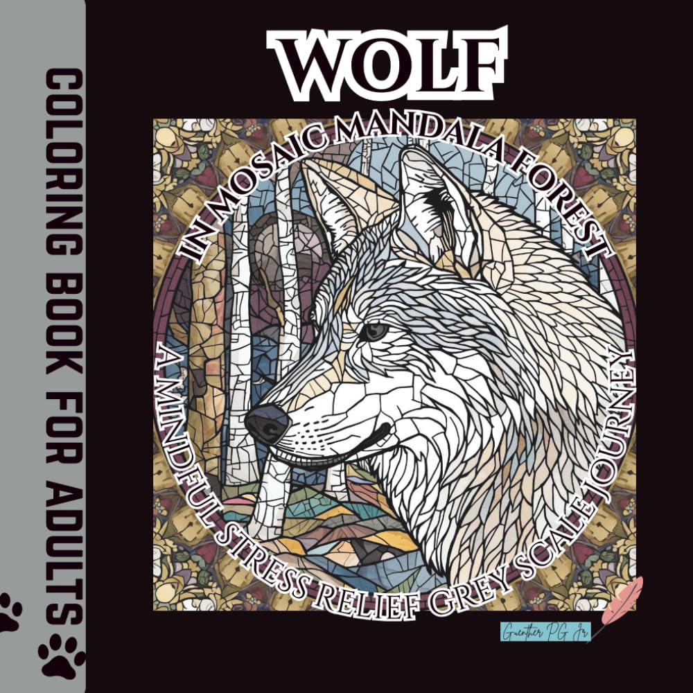 Wolf in mosaic mandala forest: a mindful stress relief grey scale journey