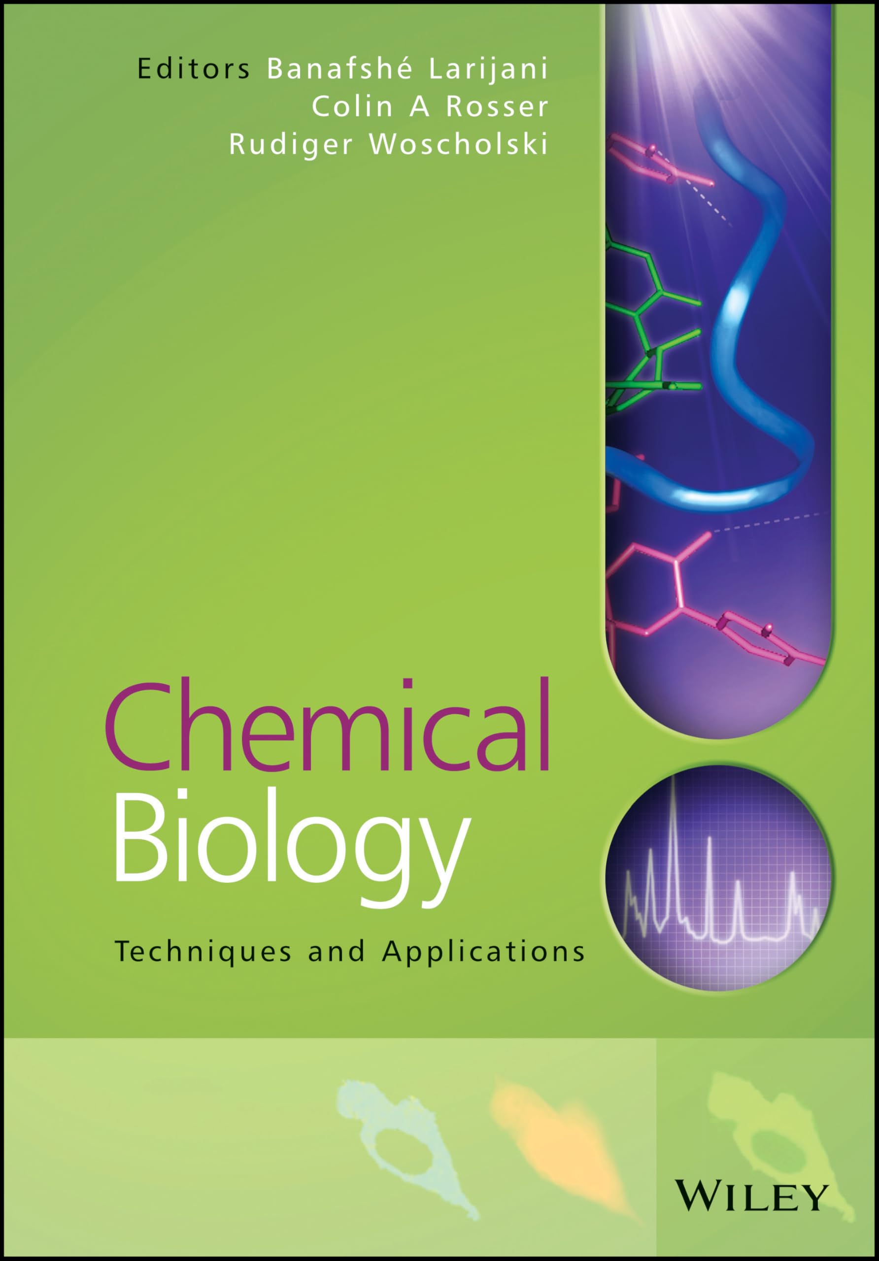 Buy Chemical Biology: Techniques and Applications — BookShops.in