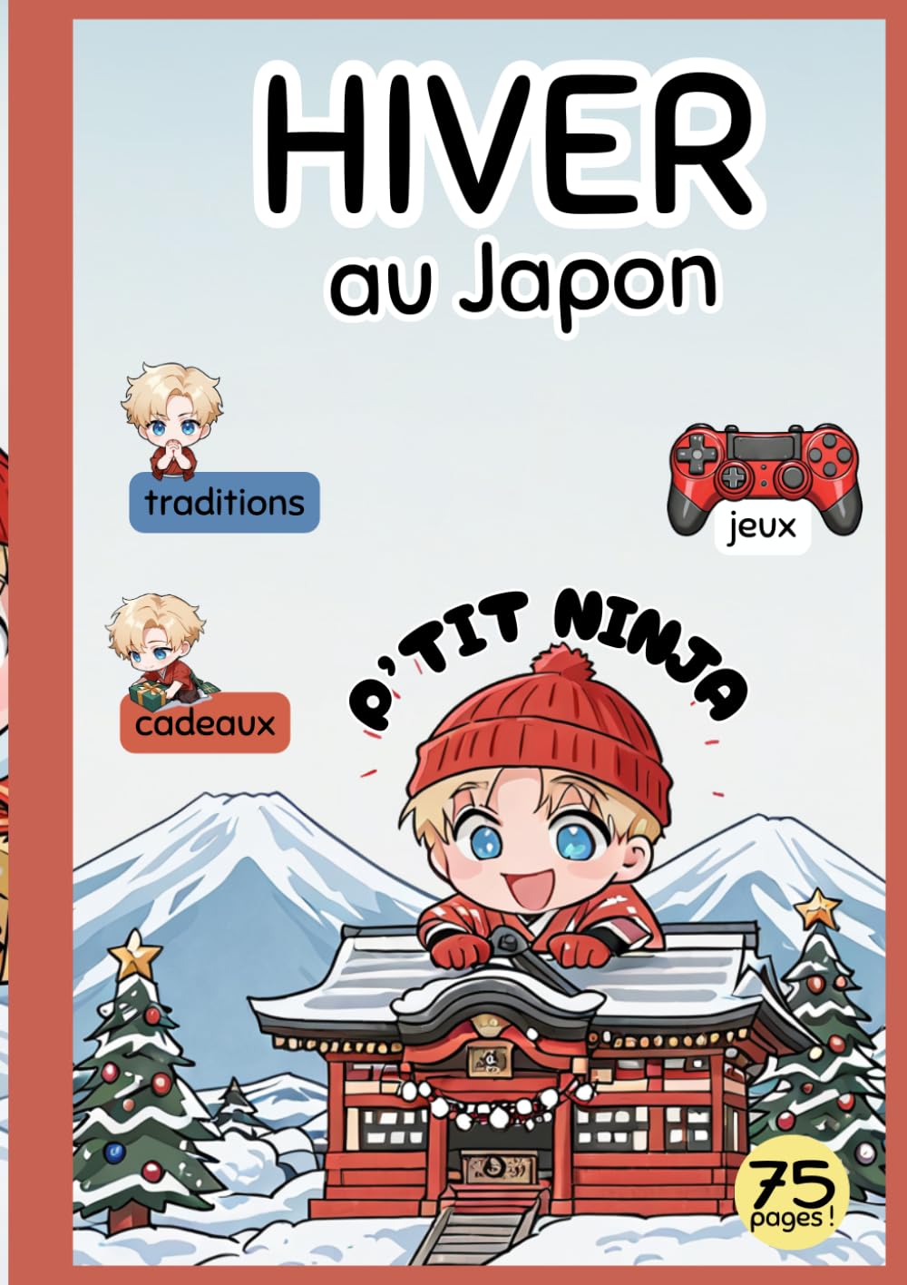 Hiver au Japon avec P'TIT NINJA: Manga pour apprendre la culture japonaise