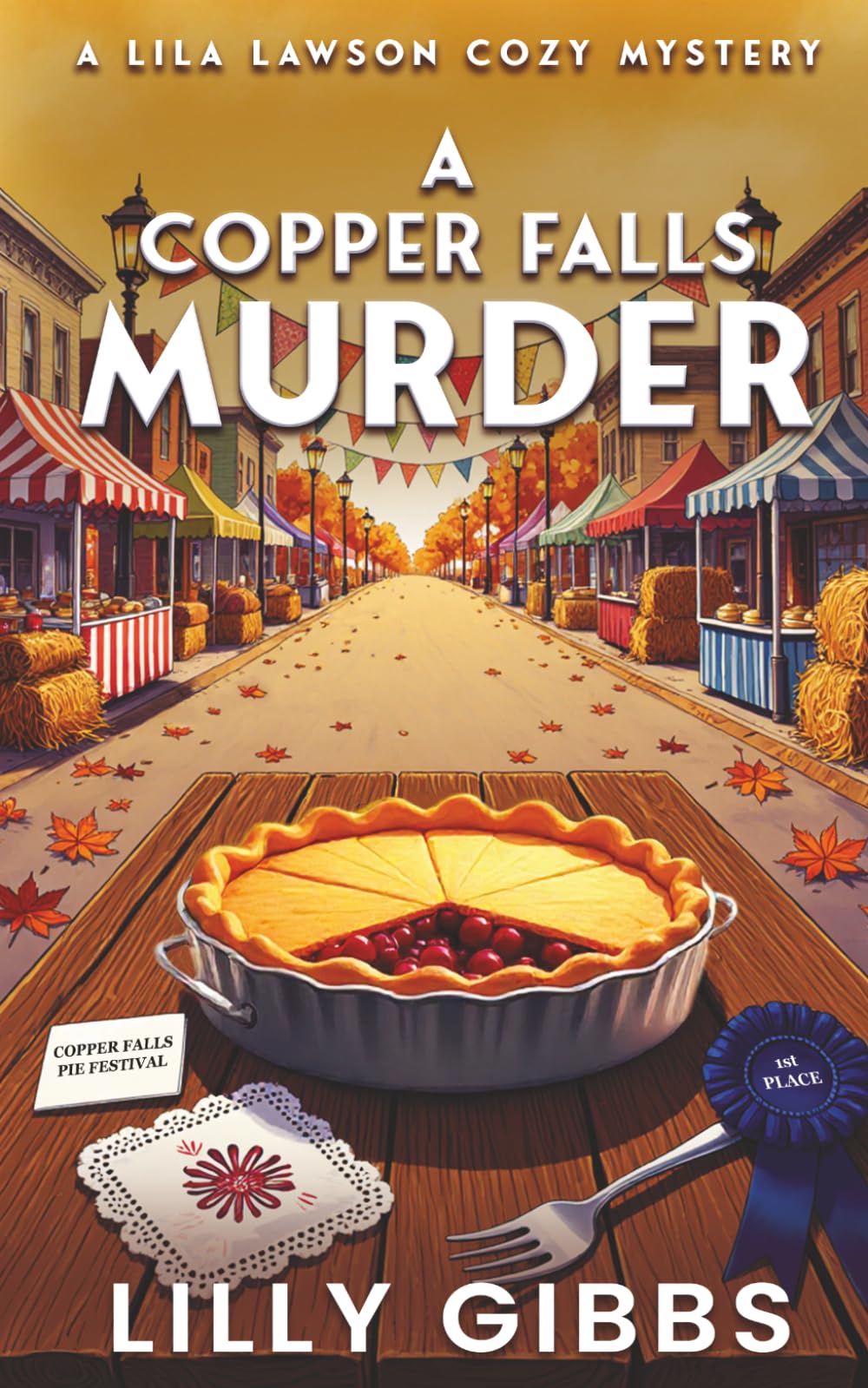 A Copper Falls Murder: A Lila Lawson Cozy Mystery (A Lila Lawson Cozy Mystery Series)