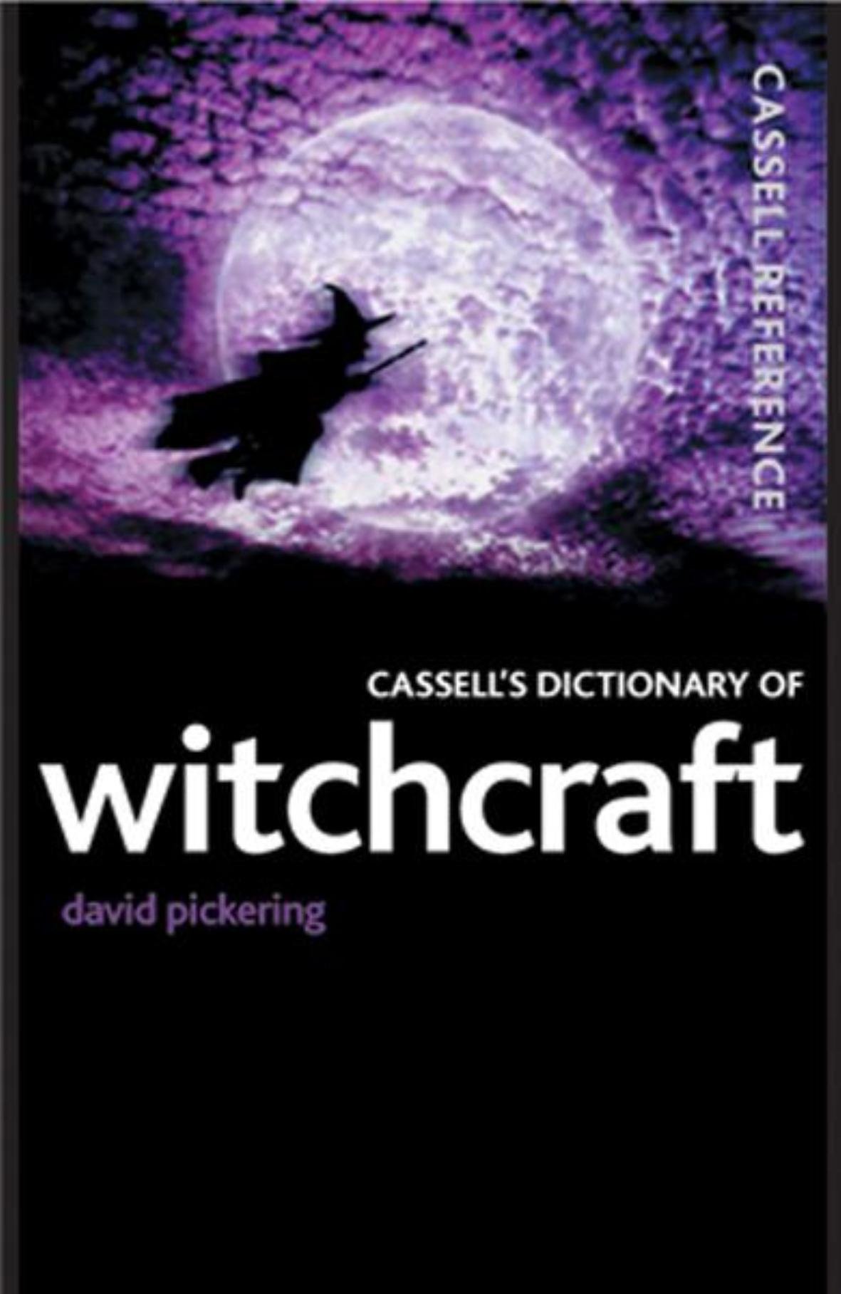 Buy Cassell's Dictionary of Witchcraft (Cassell reference) — BookShops.in