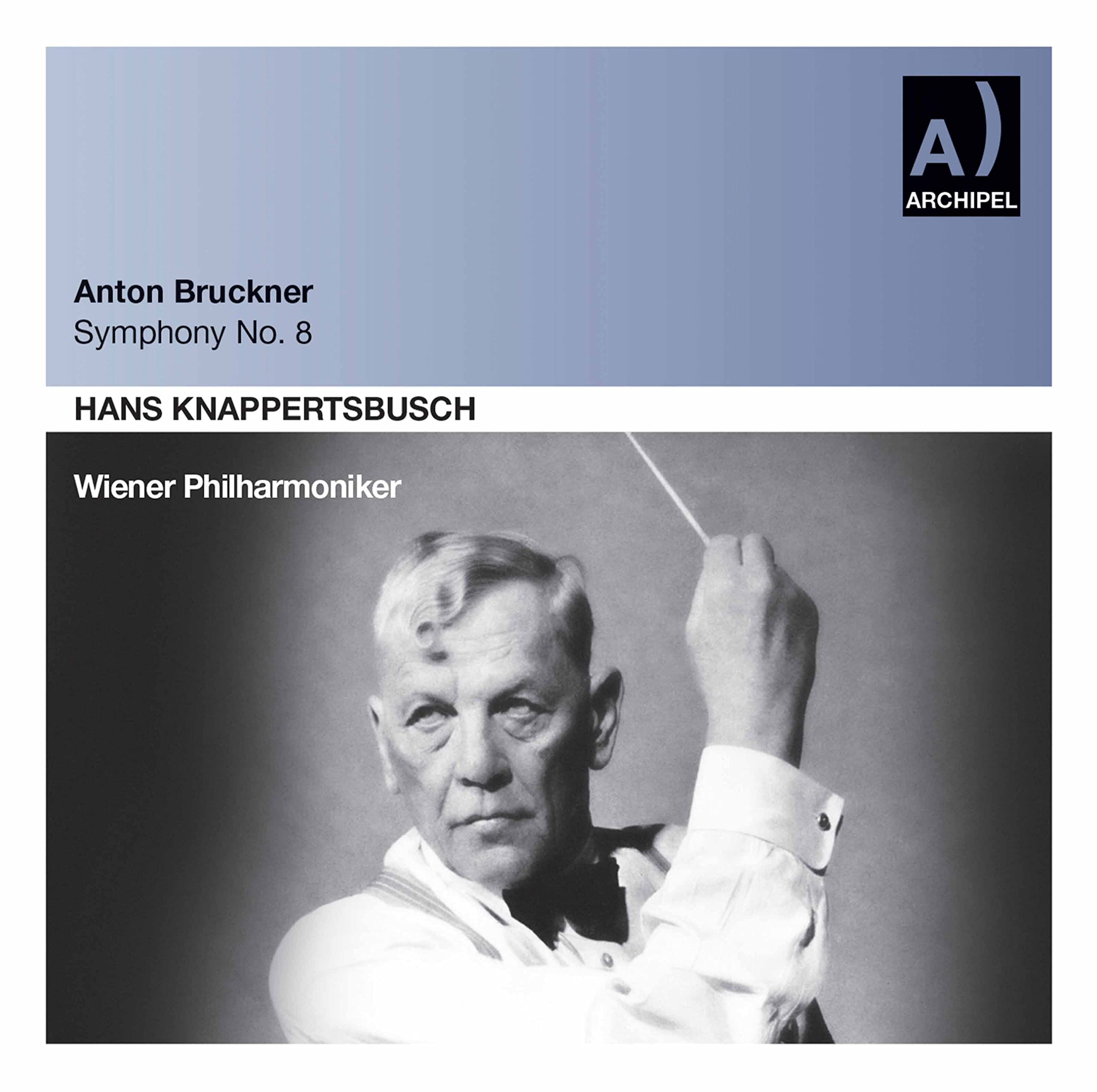 BRUCKNER - SYMPHONY NO 8 - WIENER PHIL - KNAPPERTSBUSCH
