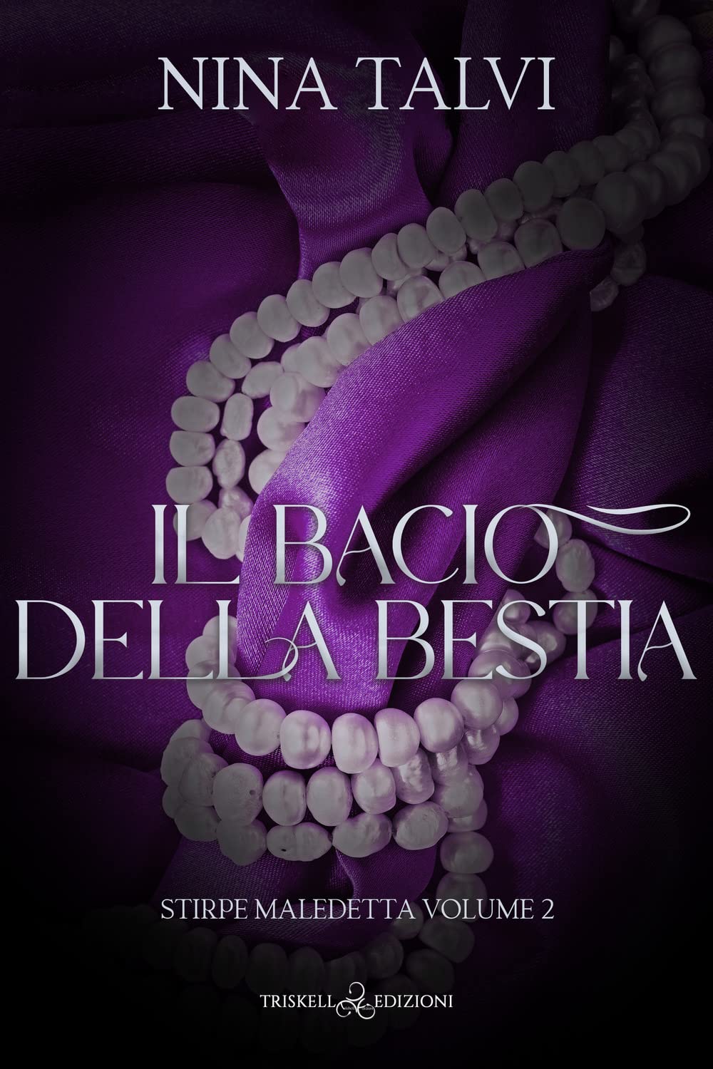 Il Bacio Della Bestia. Stirpe Maledetta (Vol. 2) - 4