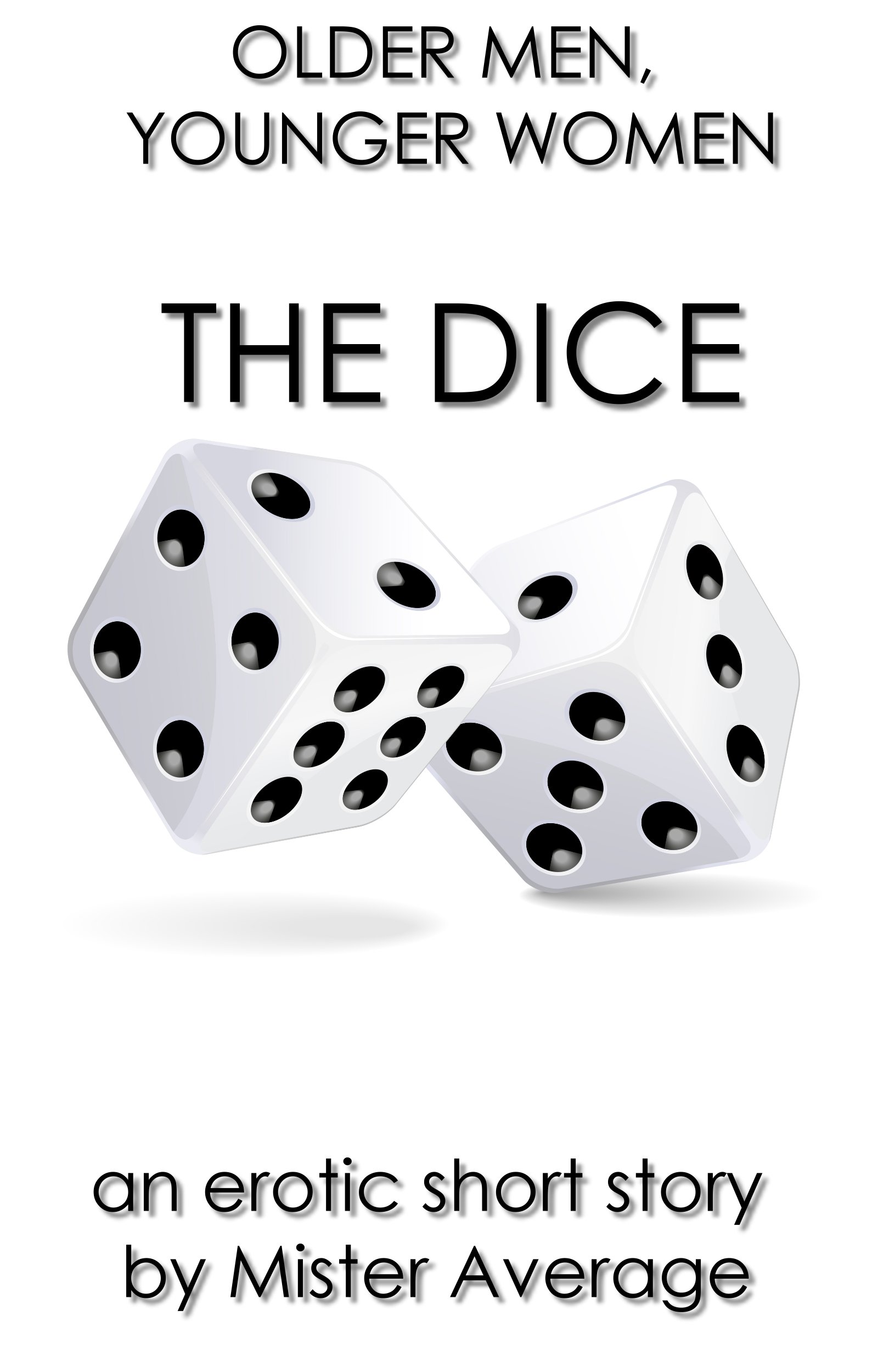 Older men, Younger women – The Dice.