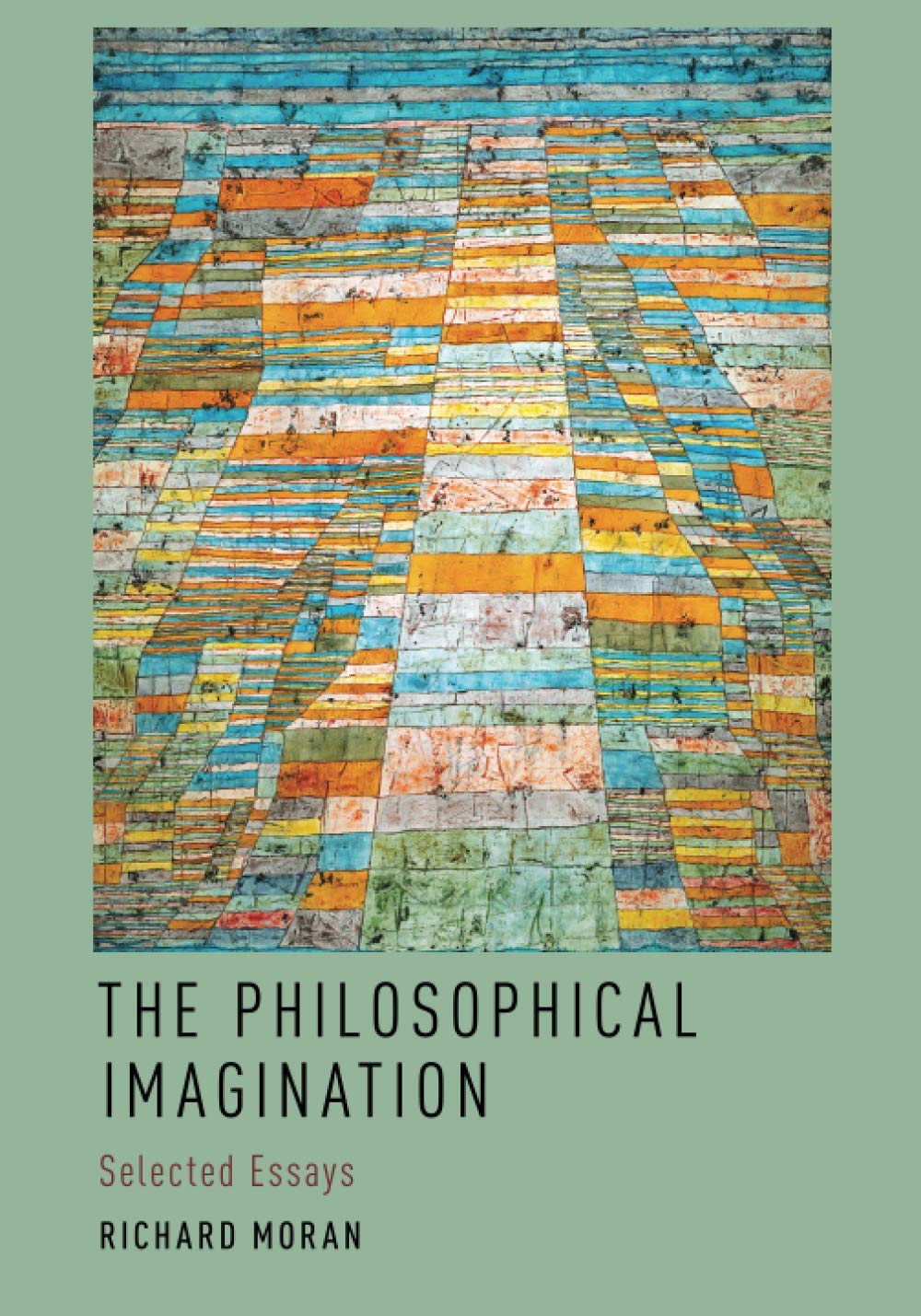 The Philosophical Imagination: Selected Essays