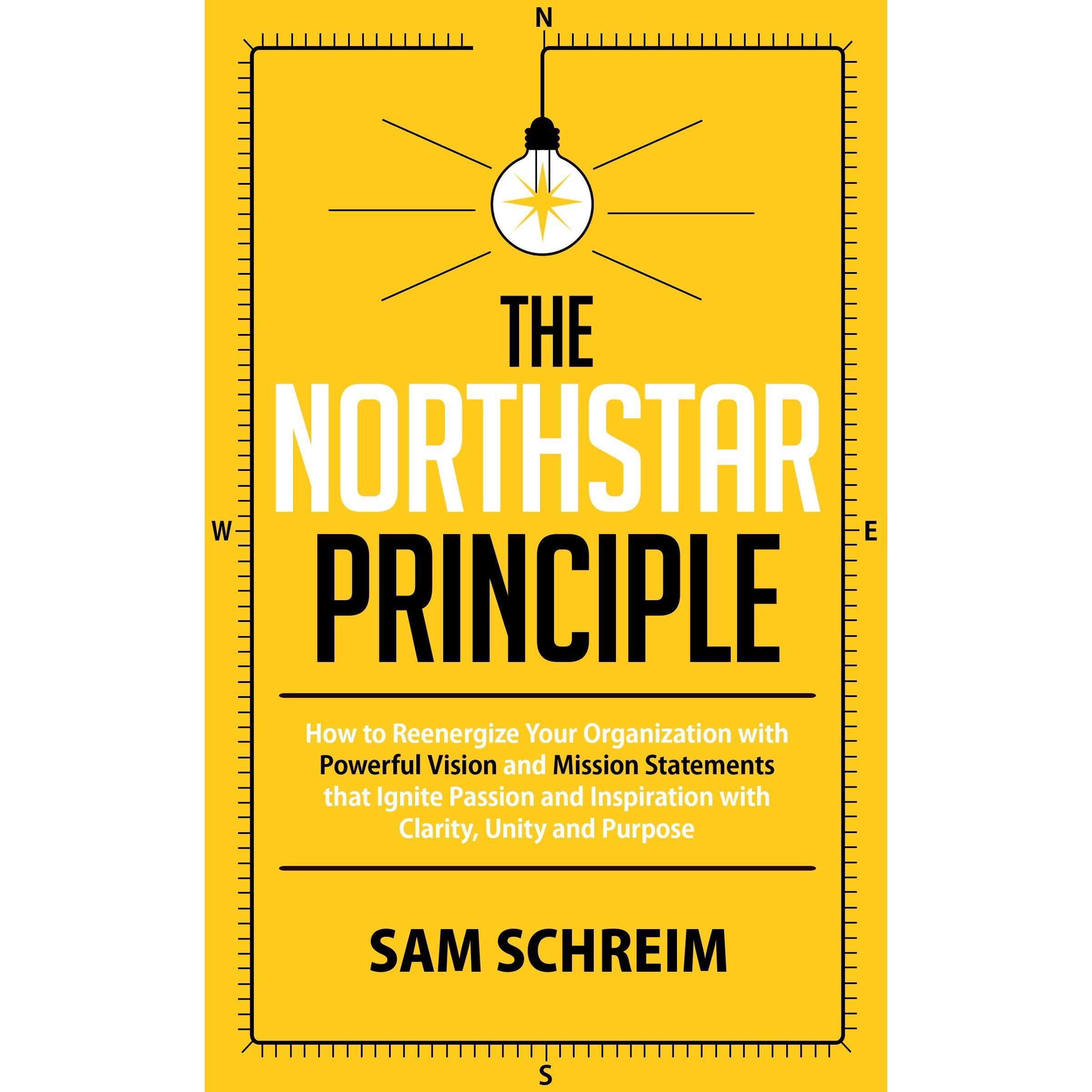 THE NORTHSTAR PRINCIPLE