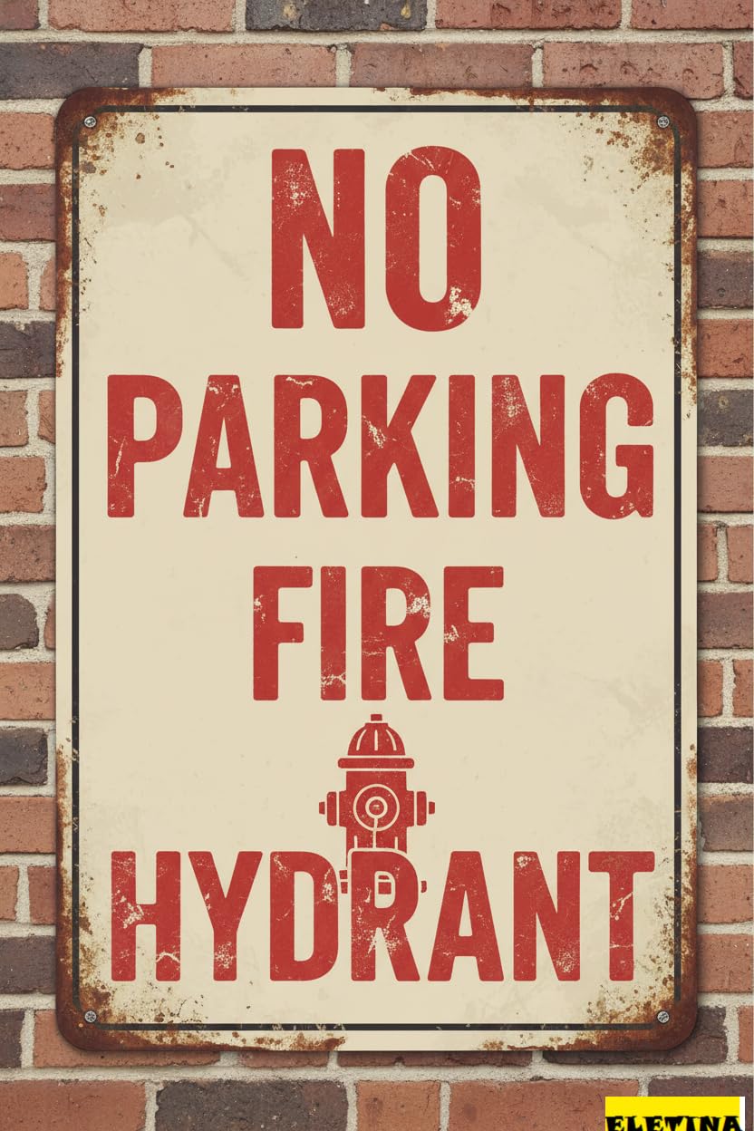 Vintage Metal Tin Sign for Man Cave No Parking Fire Hydrant Street S Road Yard Warning Decor Notice 8x12 Inch Private Property Decorative