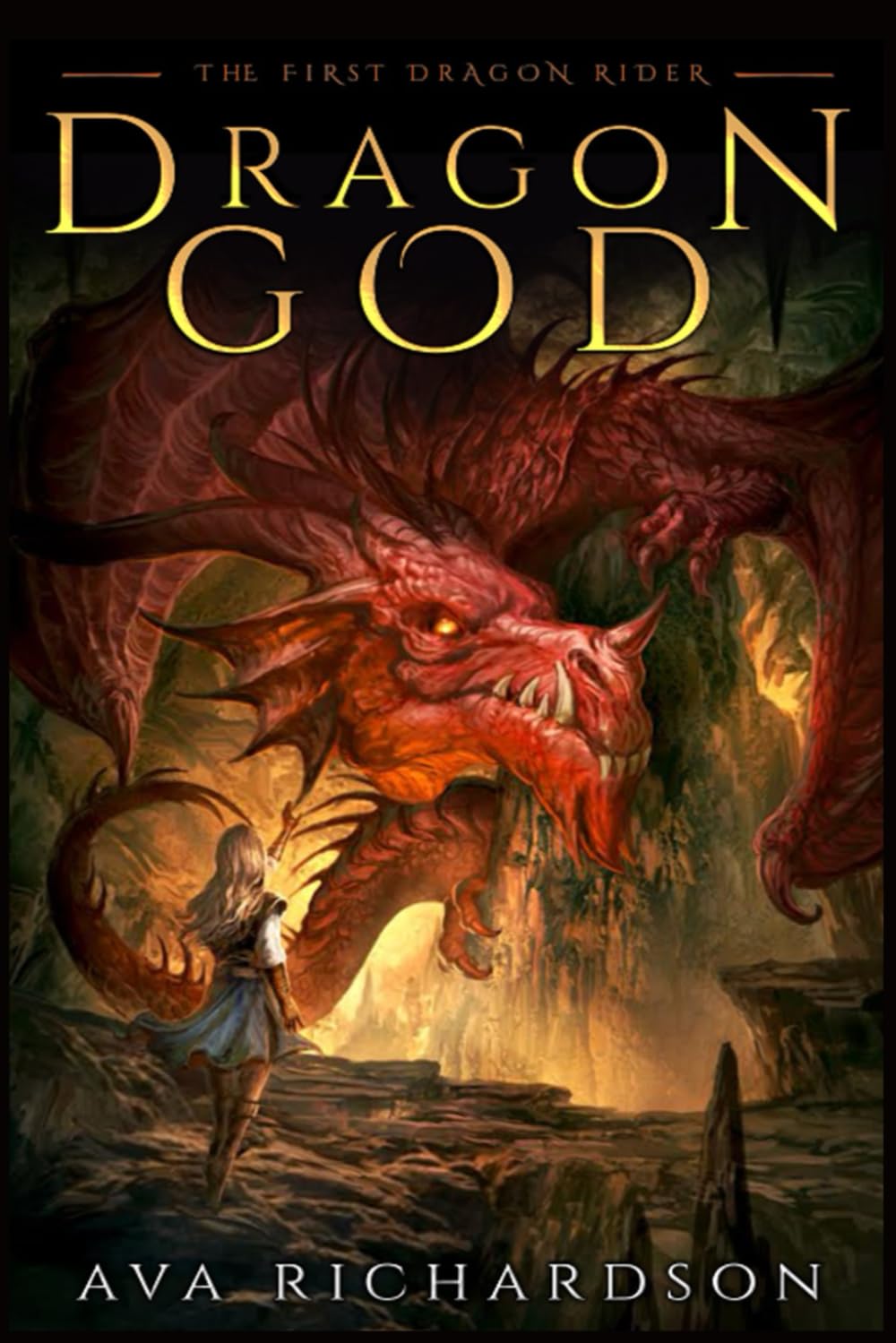 Dragon God: Volume 1 (The First Dragon Rider)
