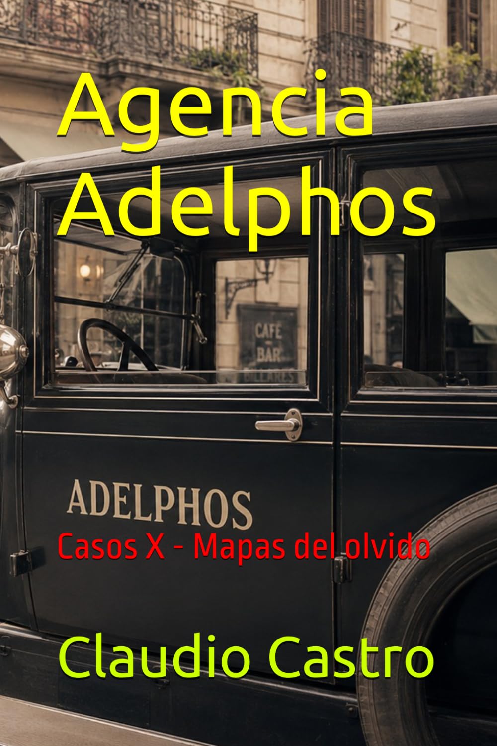 Agencia Adelphos: Casos X - Mapas del olvido