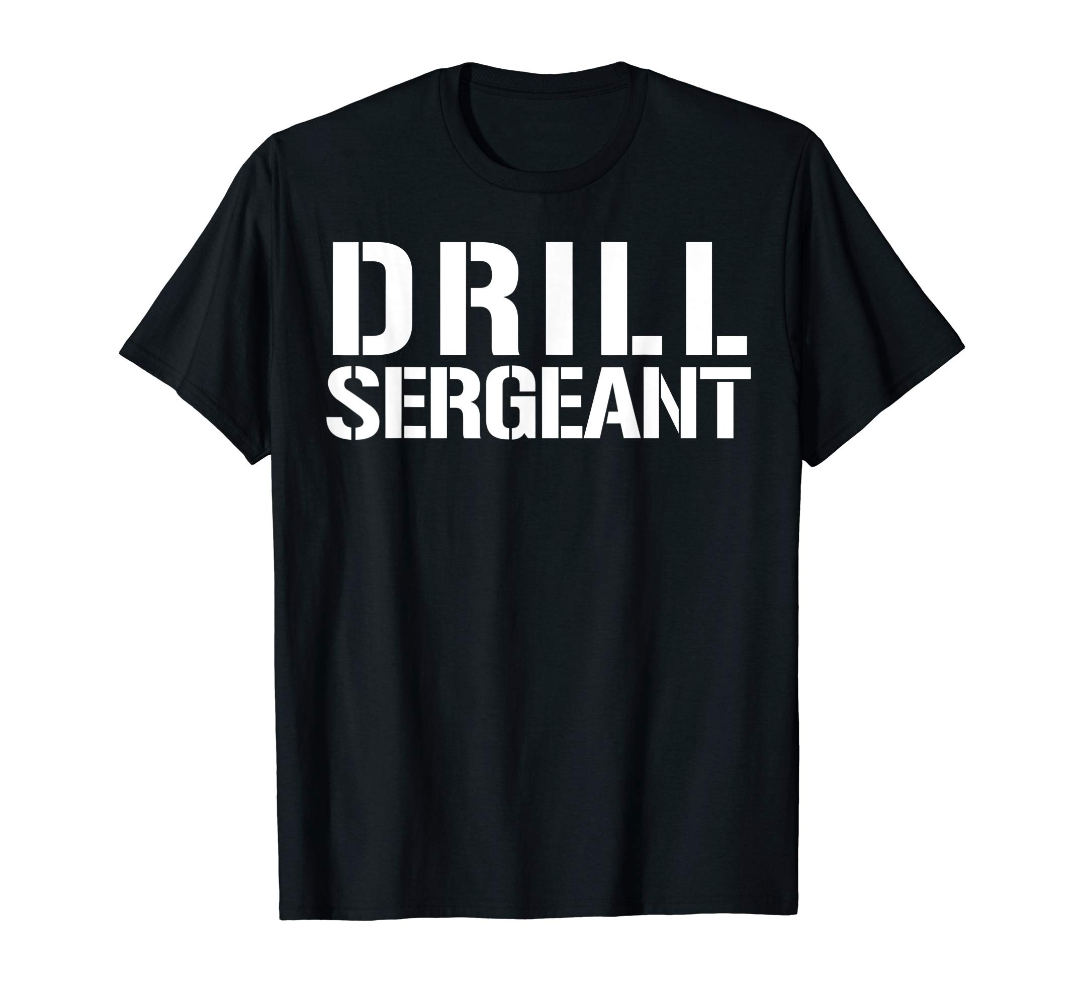 Drill Sergeant Shirt Army Boot Camp Tee T-ShirtOEKO-TEX STANDARD 100