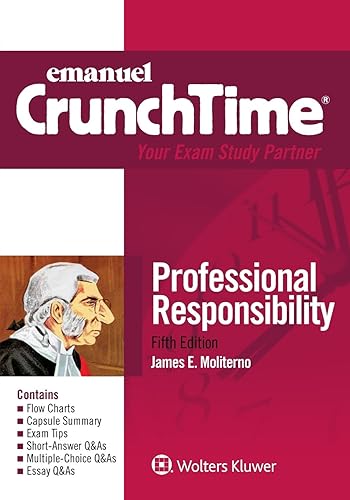 Professional Responsibility (Crunchtime)