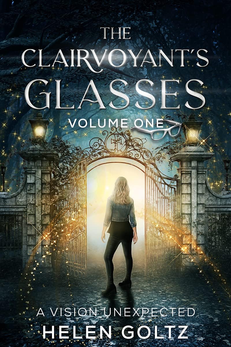 The Clairvoyant's Glasses Volume 1: A vision unexpected