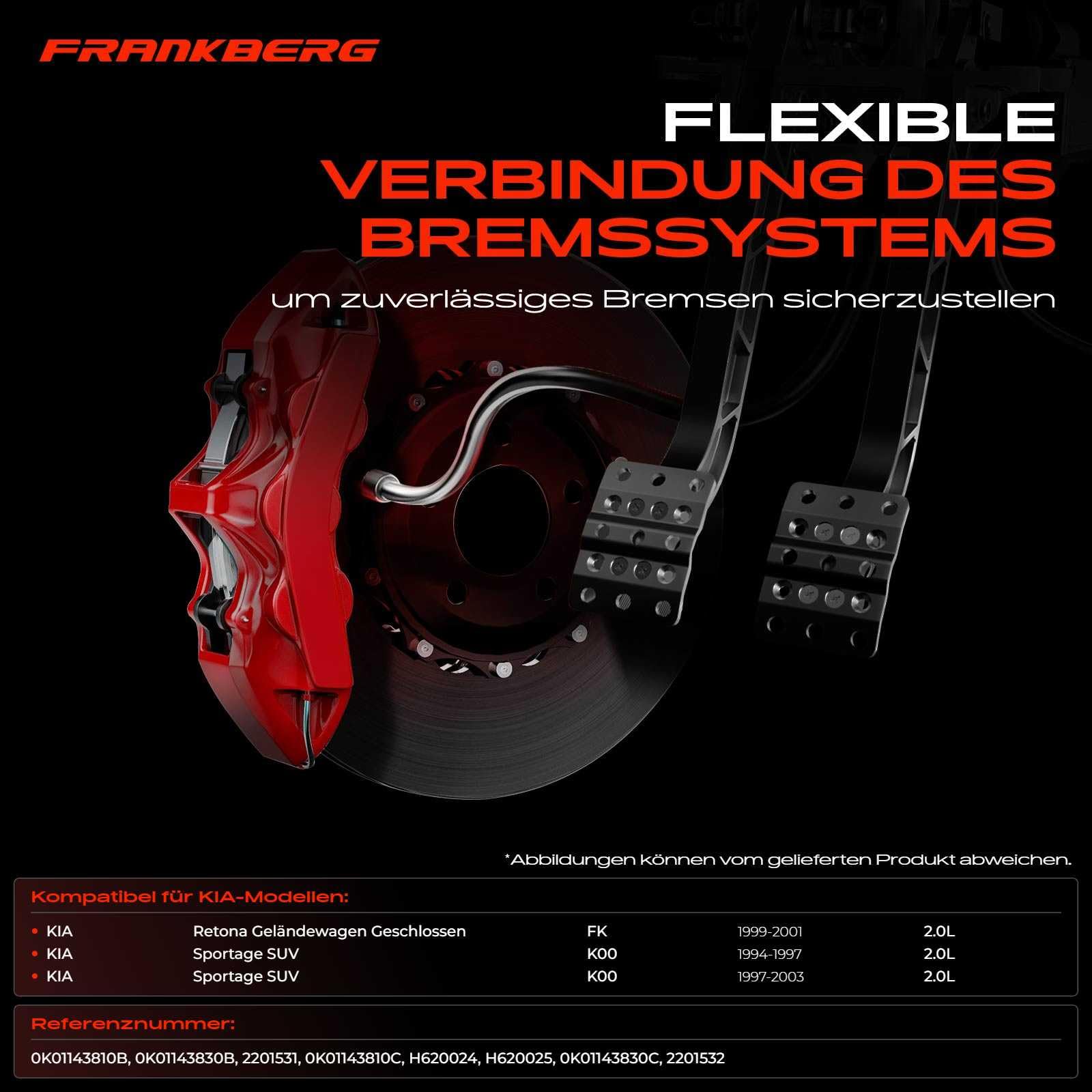 Frankberg 2 mangueras de freno delanteras 0K01143810B | Compatible con: SUV Sportage K00, SUV Retona cerrado FK