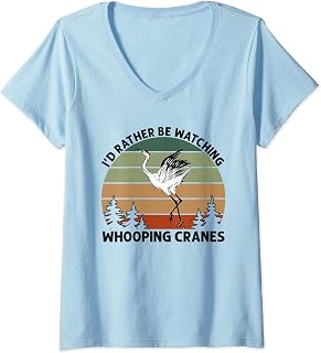 Womens Bird Watching Rather Be Watching Whooping Crane V-Neck T-Shirt