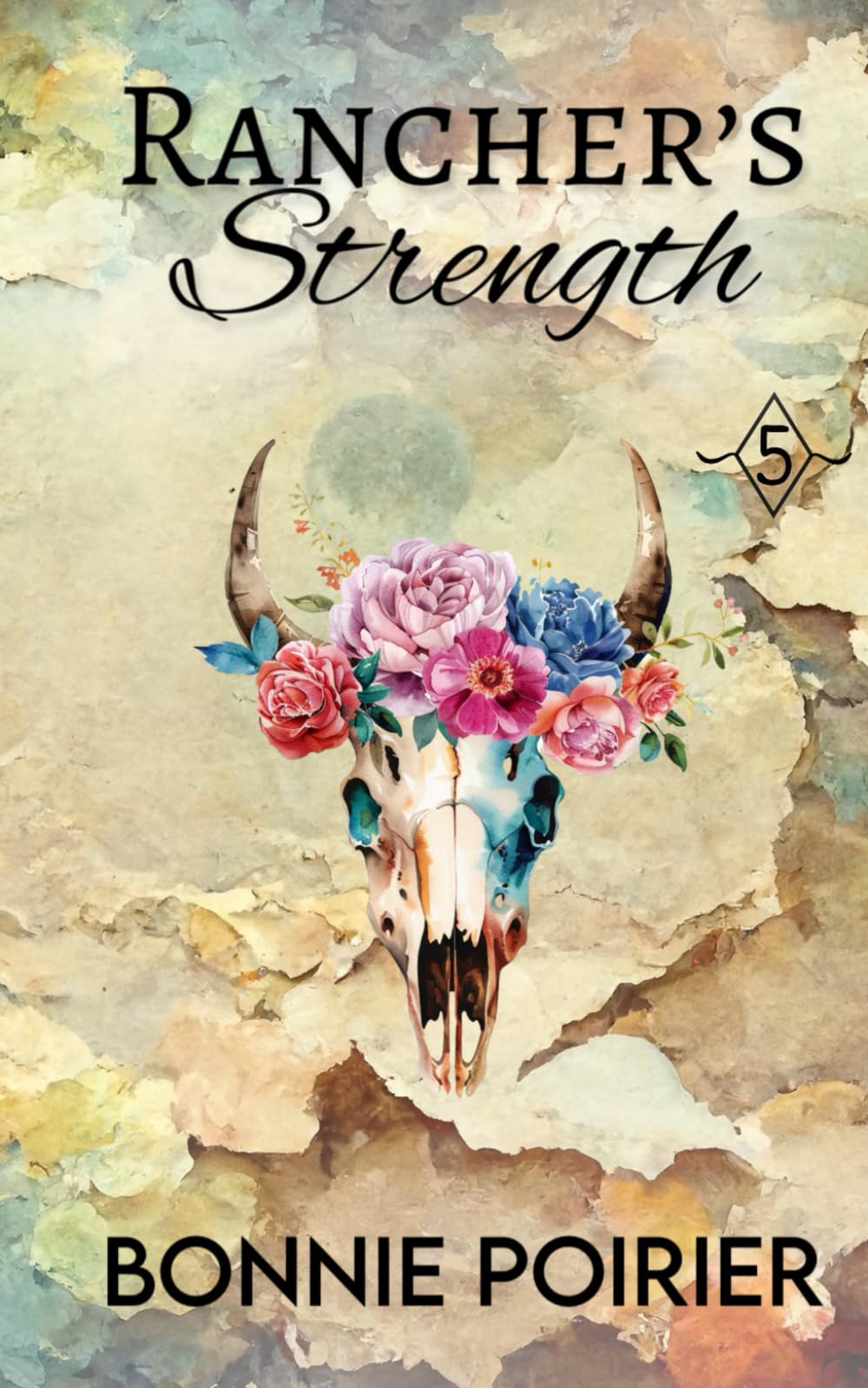 Rancher's Strength (Flying Diamond 5 Cowboy Romance)