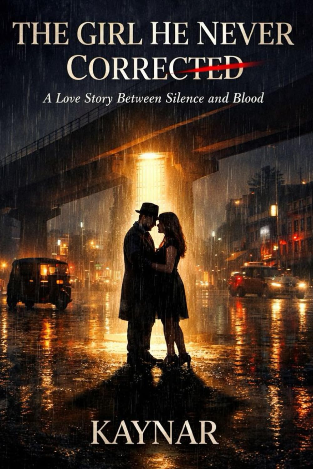 THE GIRL HE NEVER CORRECTED: A Love Story Between Silence and Blood