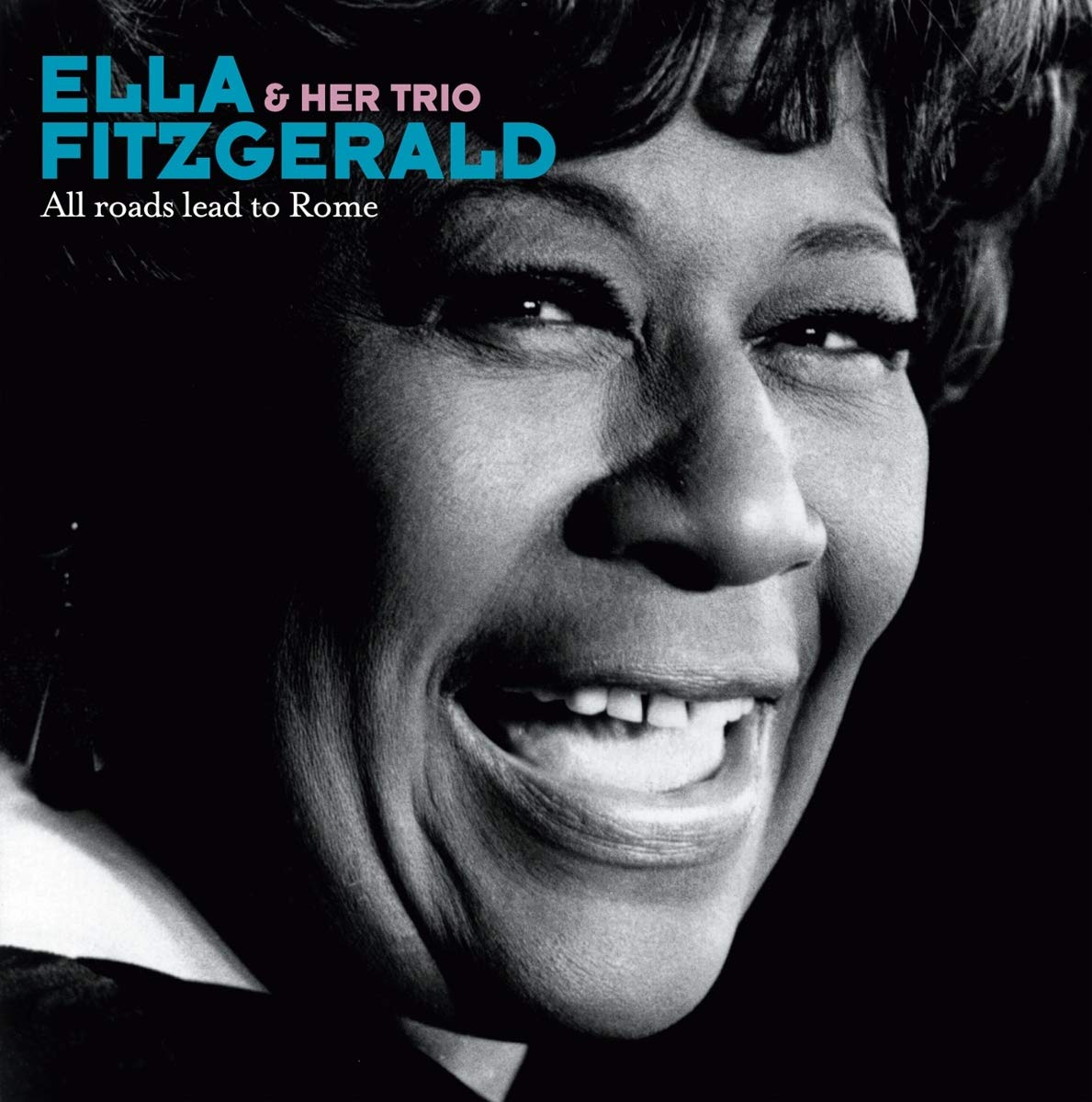 Ella Fitzgerald All Roads Lead To Rome CD New 8436028692033