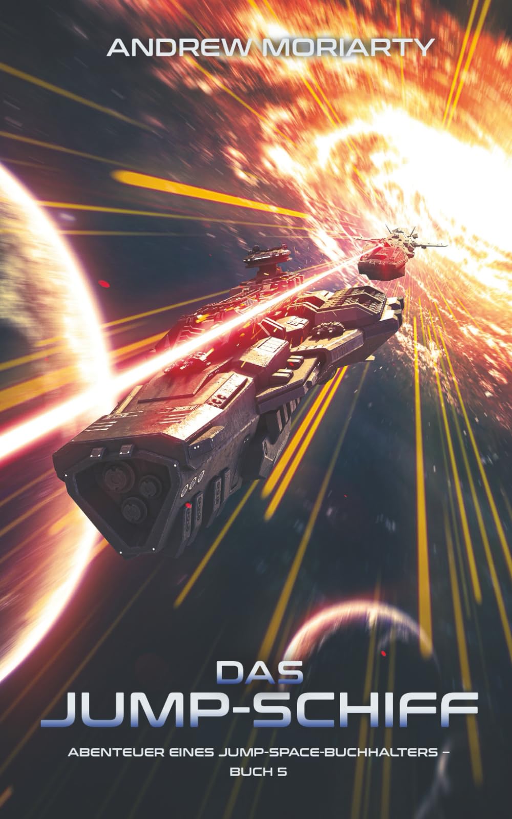 Das Jump-Schiff: Abenteuer eines Jump-Space-Buchhalters – Buch 5