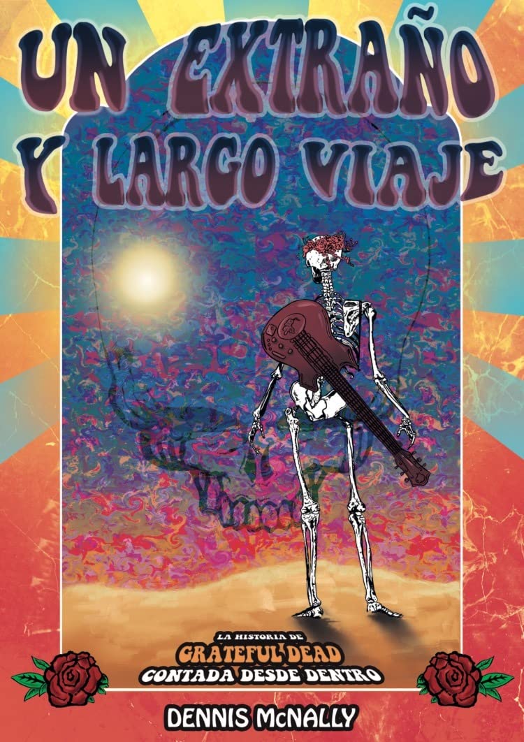 Grateful Dead biographie pour vos soirées lecture vinyle