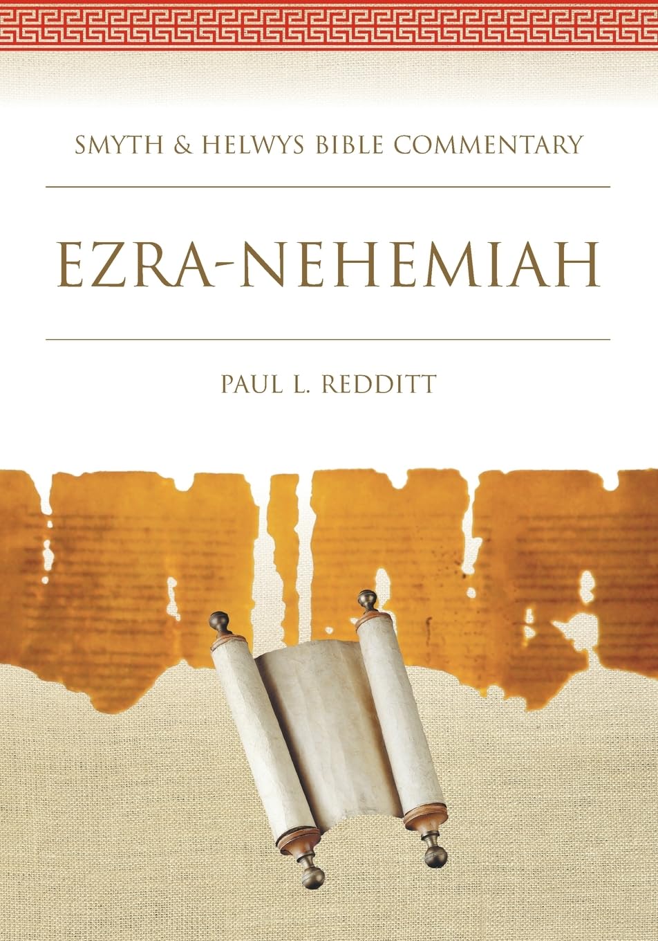 Ezra-Nehemiah: 9 (Smyth & Helwys Bible Commentary series)