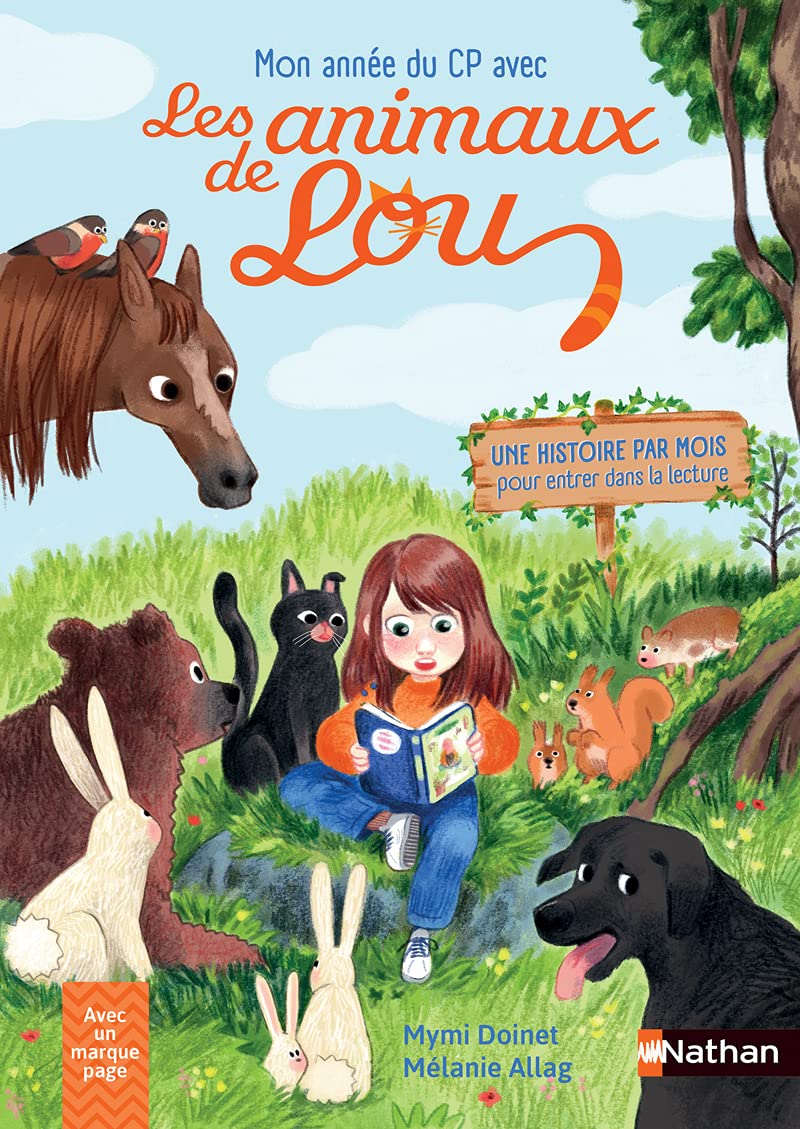 Mon année de CP avec les animaux de Lou: Avec un marque page