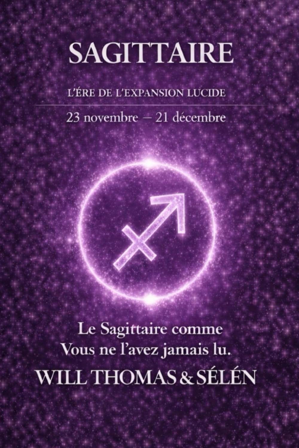 Sagittaire: Caractère, psychologie et clés de la compréhension du signe astrologique Sagittaire
