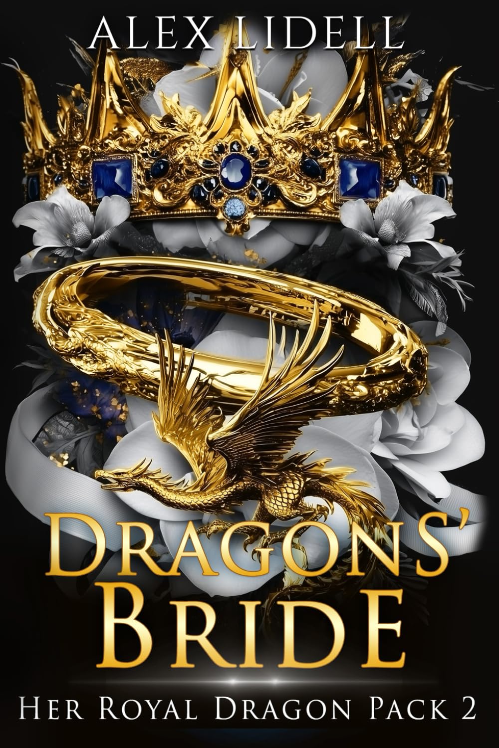 Dragon's Bride: (Discreet Cover Edition) (Her Royal Dragon Pack)