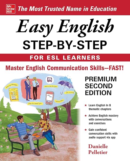 Easy English Step-by-Step for ESL Learners, Second Edition [Idioma Inglés]