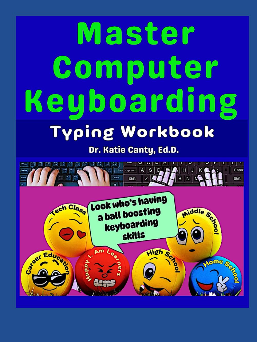 Master Computer Keyboarding Typing Workbook (Books Typing Computer Keyboarding Technology Education)