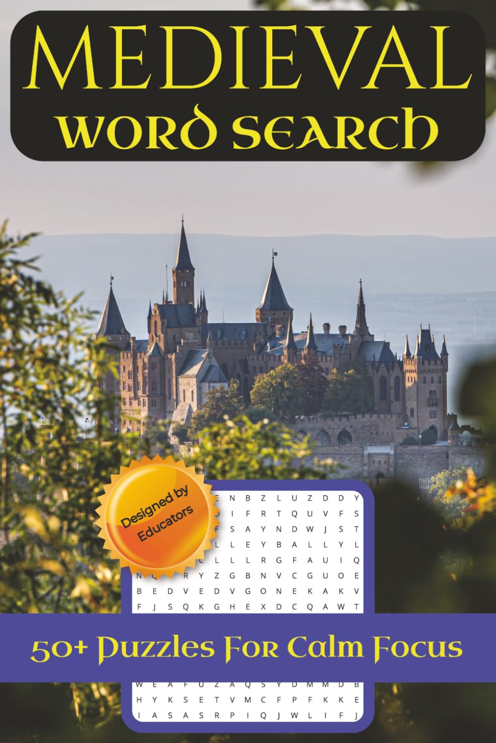 Medieval Word Search Puzzle Book: Relaxing Puzzles Featuring Knights, Castles, and the Middle Ages | 50+ Easy to Read Word Search Puzzles