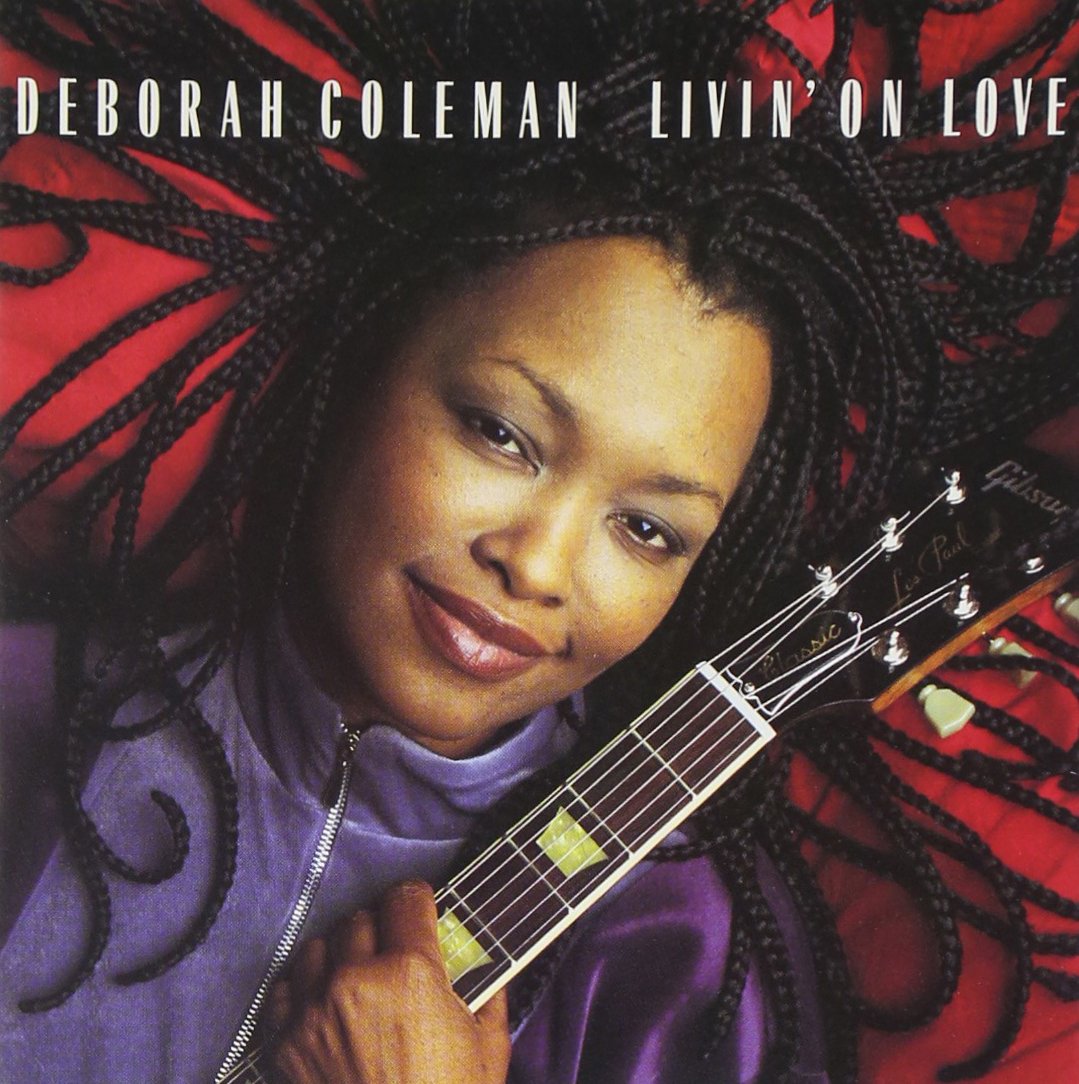 Livin' On Love [Audio CD] Deborah Coleman
